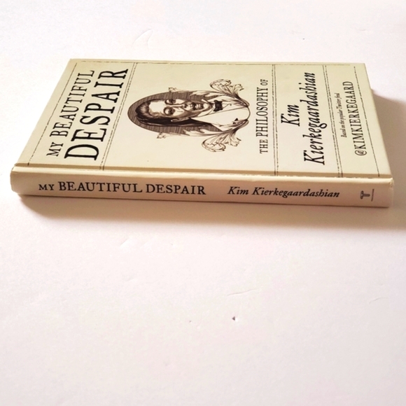 My Beautiful Despair: The Philosophy of Kim Kardashian (Hardcover) - Picture 3 of 6